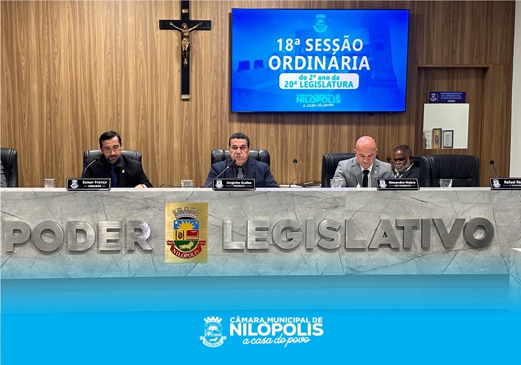 18ª Sessão Ordinária Do 2º Ano Da 20ª Legislatura Câmara Municipal de Nilópolis (27/04/2026).