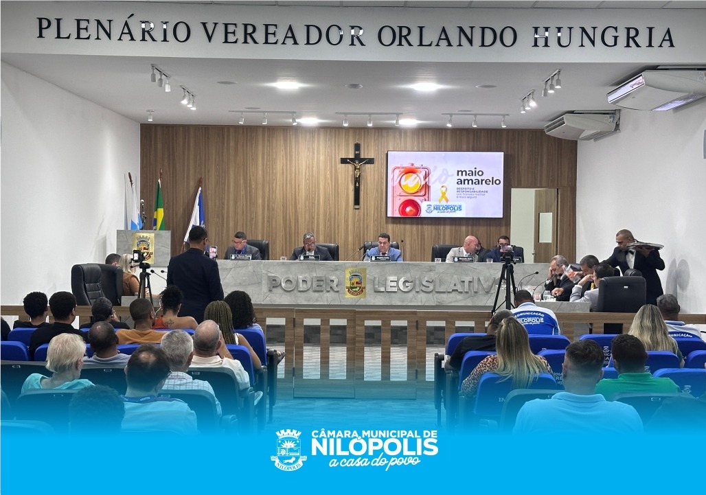 26ª Sessão Ordinária da 20ª Legislatura Câmara Municipal de Nilópolis (28/05/2025).