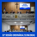Resumo da 32ª Sessão Ordinária da Câmara Municipal de Nilópolis, realizada na tarde desta Quarta-feira (12/06/2024)