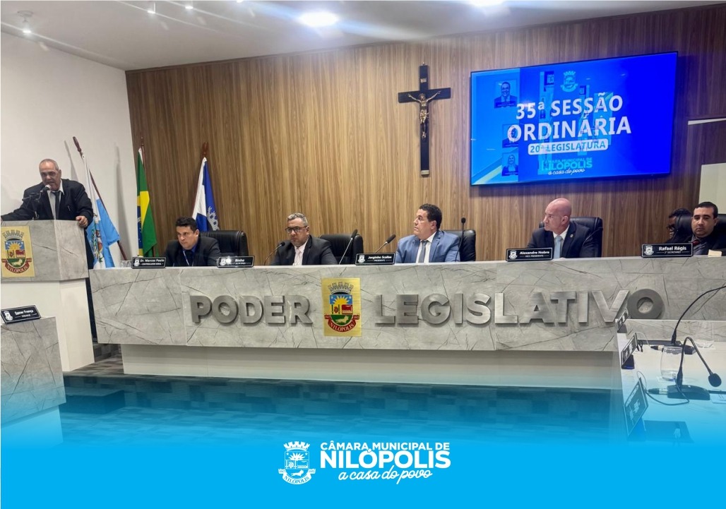 35ª Sessão Ordinária da Câmara Municipal de Nilópolis – 30 de junho de 2025.