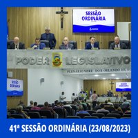 41ª Sessão Ordinária - 23/08/2023