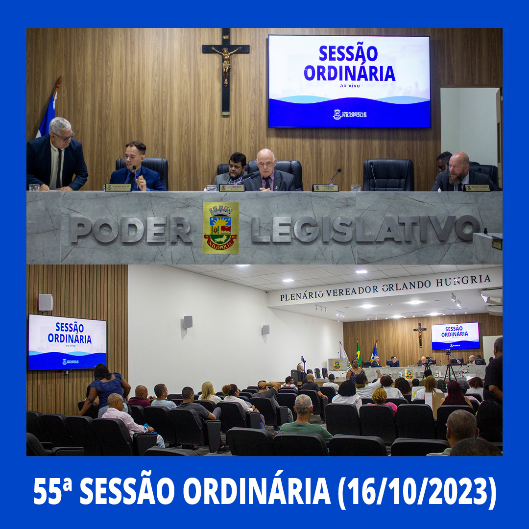 55ª Sessão Ordinária - 16/10/2023