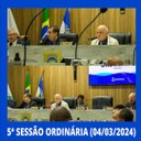 Resumo da 5ª Sessão Ordinária da Câmara Municipal de Nilópolis, realizada na tarde desta Segunda-feira (04/03/2024).