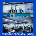 Resumo da 5ª Sessão Ordinária da Câmara Municipal de Nilópolis, realizada em 07/03/2022.