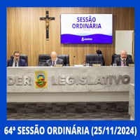 64ª Sessão Ordinária - Câmara Municipal de Nilópolis (25/11/2024)