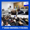 Resumo da 7ª Sessão Ordinária da Câmara Municipal de Nilópolis, realizada na tarde desta Segunda-feira (11/03/2024).