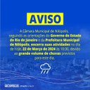 Atividades encerradas hoje, 22 de Março de 2024, na Câmara Municipal de Nilópolis por conta das fortes chuvas previstas para esse dia.

