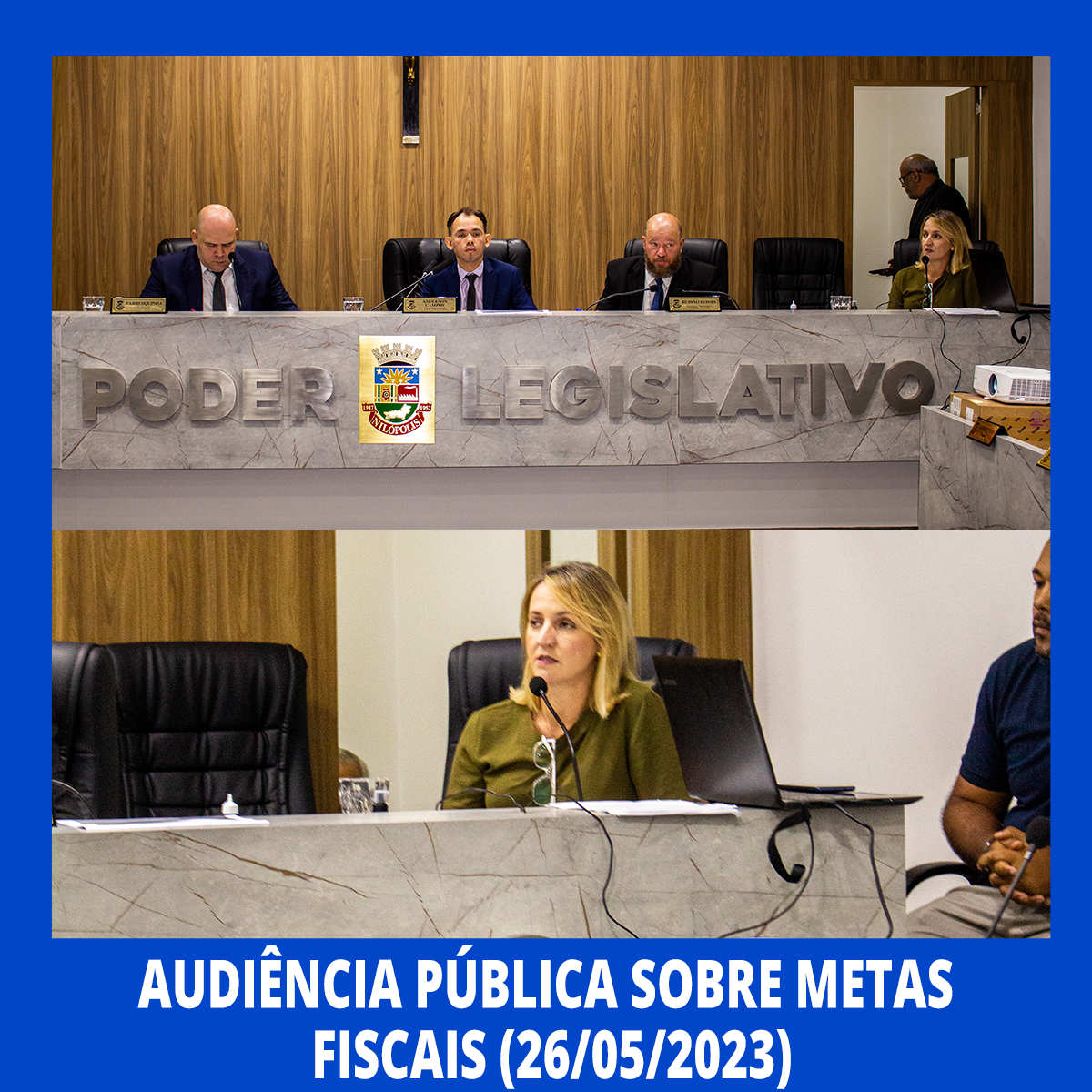 Câmara Municipal de Nilópolis promove Audiência Pública sobre Metas Fiscais do Poder Executivo do Município (26/05/2023).