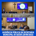Resumo da Audiência Pública realizada na manhã dessa Sexta-feira (29/09/2023), no Plenário da Câmara Municipal de Nilópolis sobre Saúde.