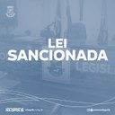 Poder Executivo sanciona Lei de autoria do vereador Anderson Campos (Republicanos).